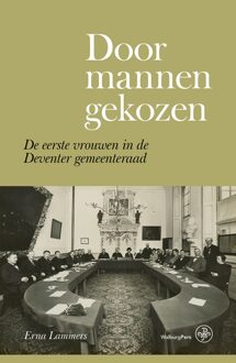 Door mannen gekozen