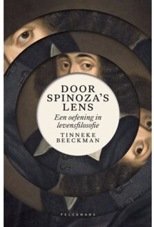 Door Spinoza's lens - Boek Beeckman Tinneke (9463101667)