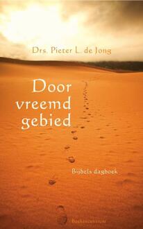 Door vreemd gebied - Boek Pieter L. de Jong (9023925599)