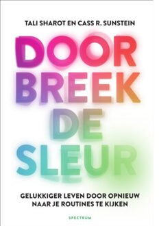 Doorbreek De Sleur - Tali Sharot