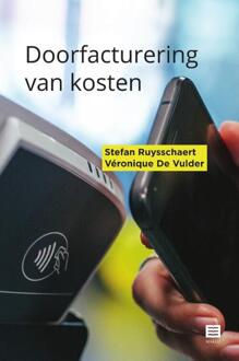 Doorfacturering van kosten -  Stefan Ruysschaert, Véronique de Vulder (ISBN: 9789046612316)