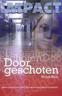 Doorgeschoten - Boek Mirjam Mous (9000319900)