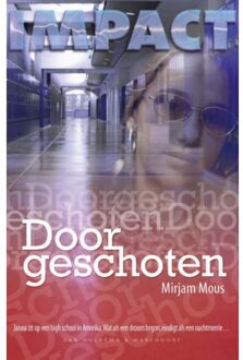 Doorgeschoten - Boek Mirjam Mous (9000319900)