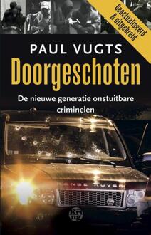 Doorgeschoten - Boek Paul Vugts (9491567713)