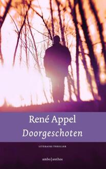 Doorgeschoten - eBook René Appel (9041414495)