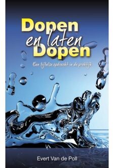 Dopen en laten dopen - Boek E.W. van der Poll (9060676696)