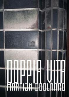 Doppia Vita -  Martijn Doolaard (ISBN: 9789491738920)