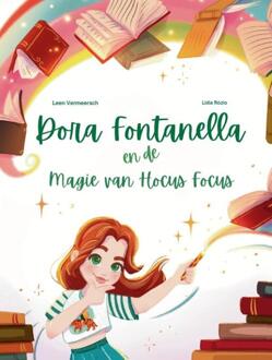 Dora Fontanella en de Magie van Hocus Focus -  Leen Vermeersch (ISBN: 9789465119144)