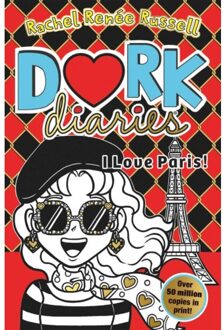 Dork Diaries: I Love Paris! - Dork Diaries - Rachel Renee Russell