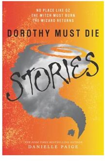 Dorothy Must Die Stories