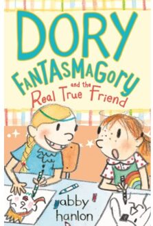 Dory Fantasmagory and the Real True Friend