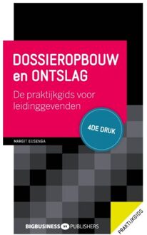 Dossieropbouw En Ontslag - 4de Druk