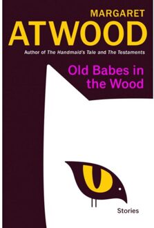 Doubleday Us Old Babes In The Wood - Margaret Atwood