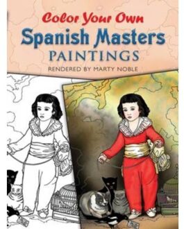 Dover Color Your Own Spanish Masters Paintings