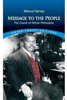 Dover Message To The People - Marcus Garvey