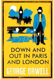 Down And Out In Paris And London - George Orwell