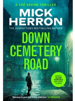 Down Cemetery Road - Zoe Boehm Thrillers - Mick Herron
