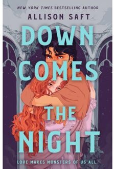 Down Comes The Night - Allison Saft