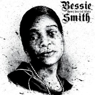 Down Hearted Blues - Bessie Smith