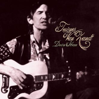 Down Home - Townes Van Zandt