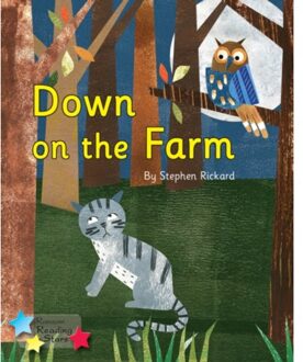 Down On The Farm - Reading Stars Phonics - Stephen Rickard