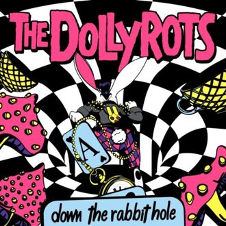 Down The Rabbit Hole - The Dollyrots