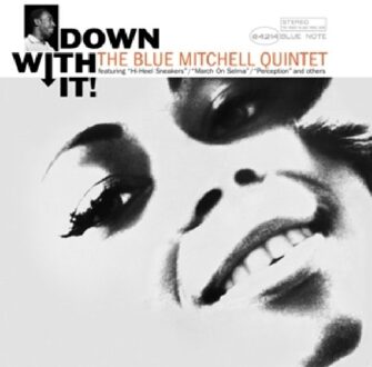 Down With It! - The Blue Mitchell Quintet