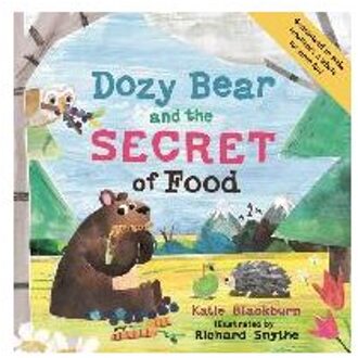 Dozy Bear and the Secret of Food