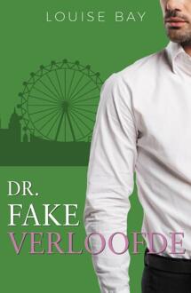 Dr. Fake Verloofde -  Louise Bay (ISBN: 9789464822267)