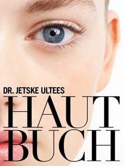 Dr. Jetske Ultees Hautbuch - eBook Jetske Ultee (908168146X)