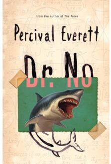 Dr. No - Percival Everett