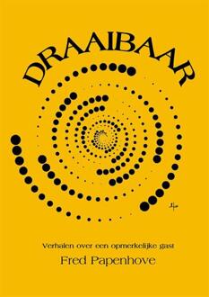 Draaibaar -  Fred Papenhove (ISBN: 9789492519887)