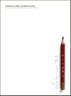 Draaiboek in tijden van liefde en oorlog -  Lebuïn d'Haese (ISBN: 9789462675711)