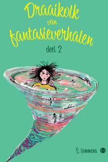Draaikolk van fantasieverhalen -  S. Lammens (ISBN: 9789465289298)