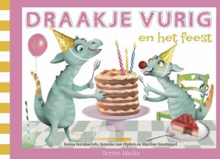 Draakje Vurig en het feest -  Janneke van Olphen, Josina Intrabartolo (ISBN: 9789493337183)