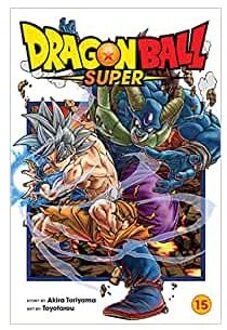 Dragon Ball Super, Vol. 15 - Dragon Ball Super - Akira Toriyama