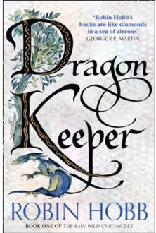 Dragon Keeper (The Rain Wild Chronicles, Book 1)