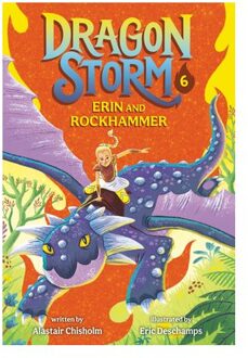Dragon Storm #6: Erin And Rockhammer - Dragon Storm - Alastair Chisholm