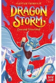Dragon Storm: Cara And Silverthief - Dragon Storm - Alastair Chisholm