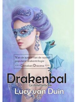 Drakenbal - Groteletterboek - Boek Lucy van Duin (9462602344)