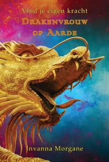 Drakenvrouw Op Aarde - Invanna Morgane
