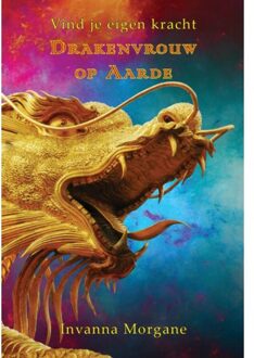Drakenvrouw Op Aarde - Invanna Morgane