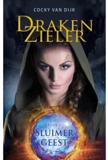 Drakenzieler / 2 Sluimergeest - Boek Cocky van Dijk (9463080015)