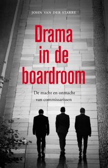 Drama in de boardroom - eBook John van der Starre (9088030073)