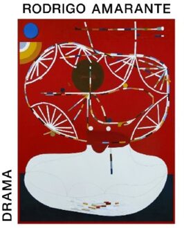 Drama - Rodrigo Amarante