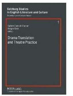 Drama Translation and Theatre Practice