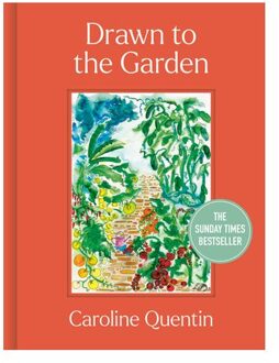 Drawn To The Garden - Caroline Quentin