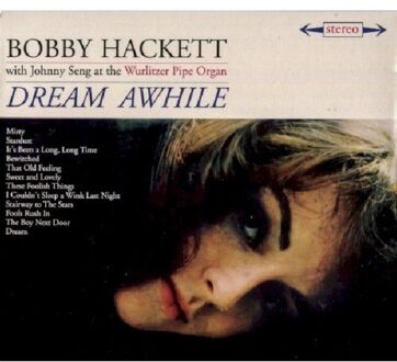 Dream Awhile/ The Most Beautiful Horn In The World