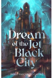 Dream Of The Jet-Black City - Pablo Valcárcel Castro