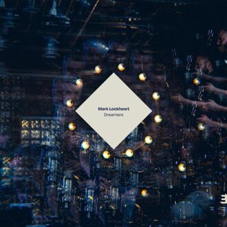 Dreamers - Mark Lockheart